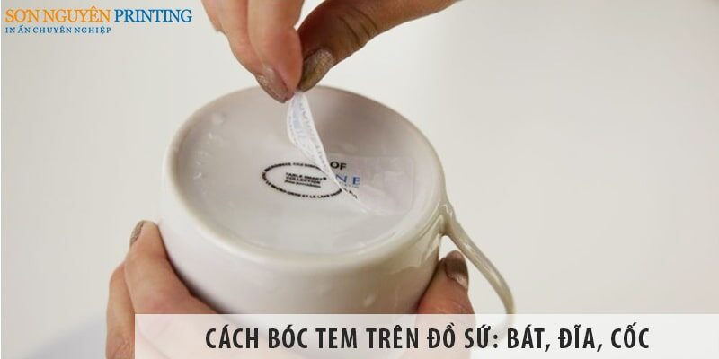 Cách bóc tem trên đồ sứ: bát đĩa, cốc… nhanh và sạch nhất