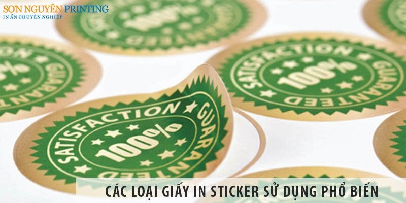 Các loại giấy in sticker sử dụng phổ biến hiện nay