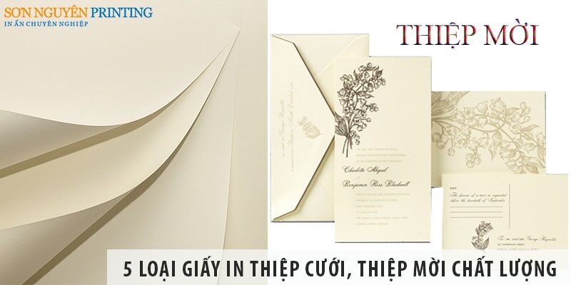 5 loại giấy in thiệp cưới, thiệp mời chất lượng hiện nay